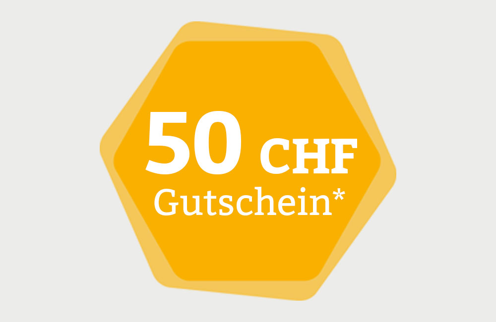 Für Ihren nächsten Einkauf - Gutschein im Wert von 50 CHF Für Ihren nächsten Einkauf - Gutschein im Wert von 50 CHF
